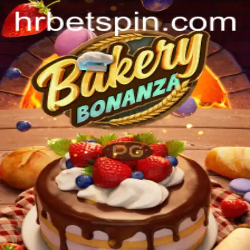 BakeryBonanza: A Delightful HRbet Game Experience