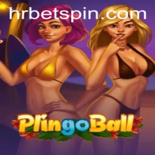 Plingoball: Revolutionizing the World of Sports Gaming with HRbet
