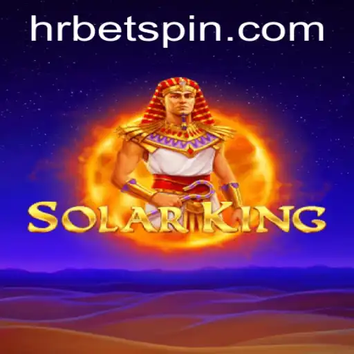 Unveiling SolarKing: A Unique Gaming Experience with HRbet